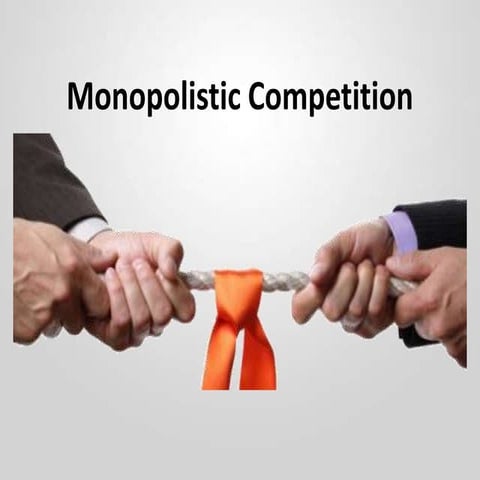 Monopolistic Competition