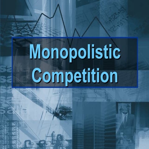 Monopolistic competition