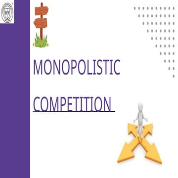 Monopolistic Competition.pptxbd d.   is didi