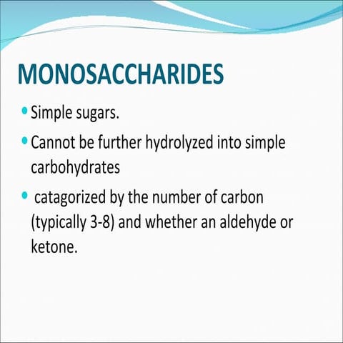 Monosaccharides