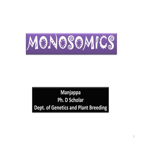 Monosomics