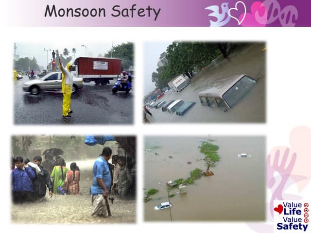 Monsoon safety awareness & preparations.... Environment Health & Safety ...