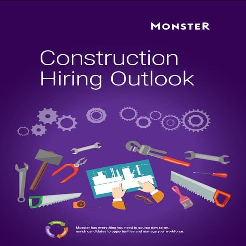 Monster Construction Hiring Outlook