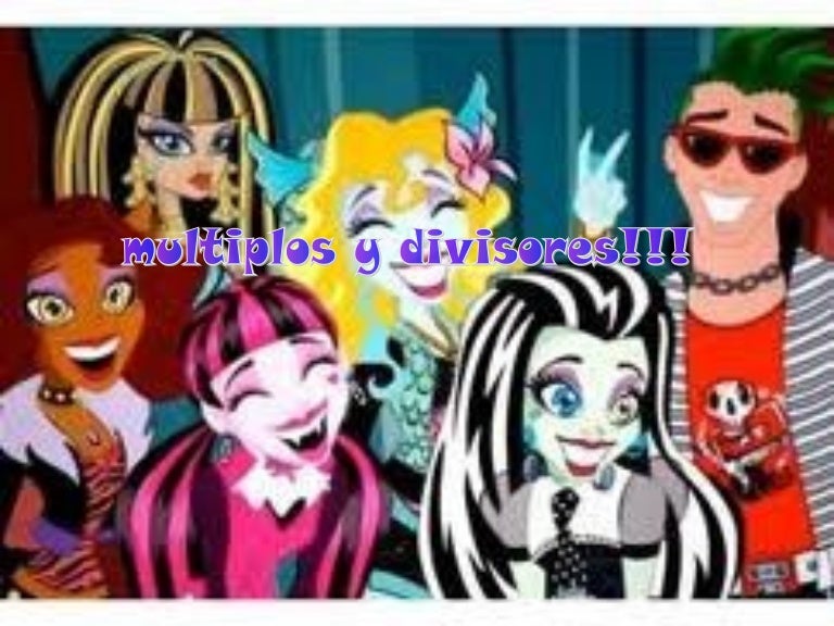 monster high matemática múltiplos y divisores