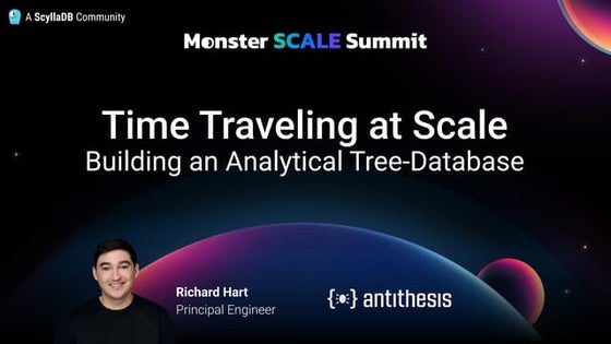 Time Travelling at Scale by Richard Hart