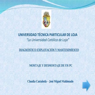 MONTAJE Y DESMONTAJE DE UN PC