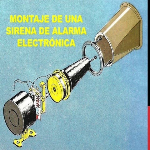 Montaje de una sirena de alarma electronica