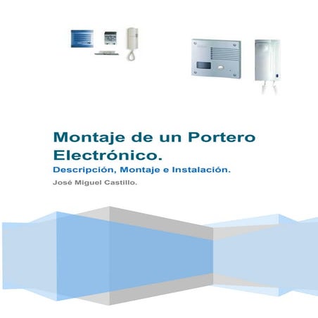 Montaje  de un portero electronico