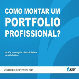 Como montar um portfolio?