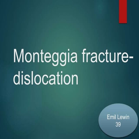 Monteggia fracture-Dislocation reference-appleys,maheshwari,rockwood