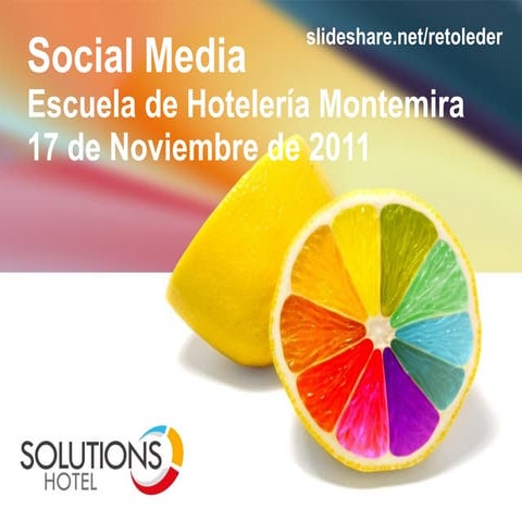 Escuela Hotelera Montemira - Charla Social Media