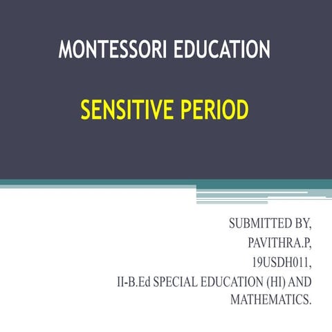 Montessori Education Sensitive Period