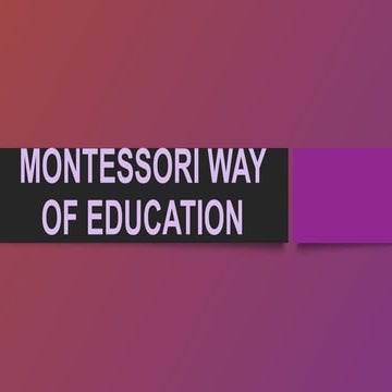 montessorri the mother of the old education