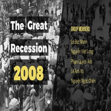 The Great Recession 2008