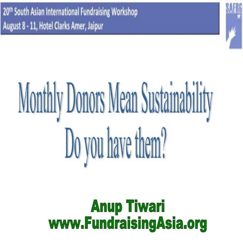 Monthly Donors Are You Doing Them