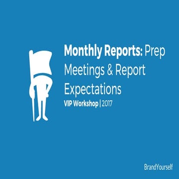 Monthly Reports & Report Prep Expectations | PDF