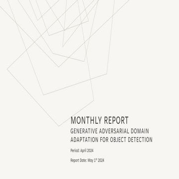 GAN Report 1 Monthly Report Generative Adversarial Part2
