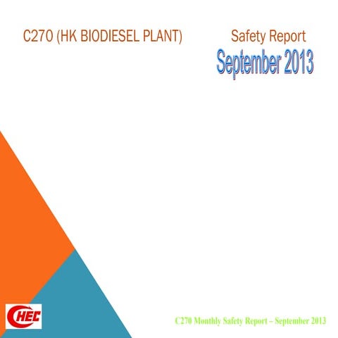 Monthly Safety Report September 2013