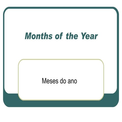 Months of the year