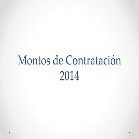 Montos de contratación