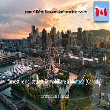 Montreal, la tua destinazione per un investimento immobiliare di valore