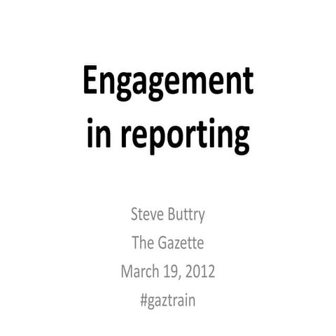 Engagement in reporting