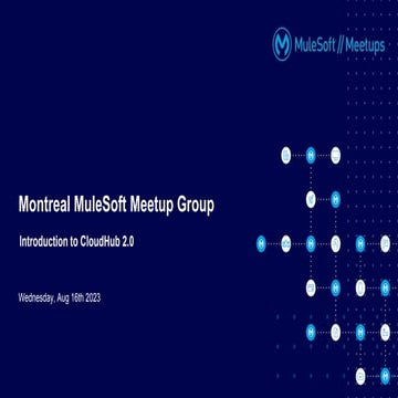 Montreal MuleSoft_Meetup_16-Aug.pptx
