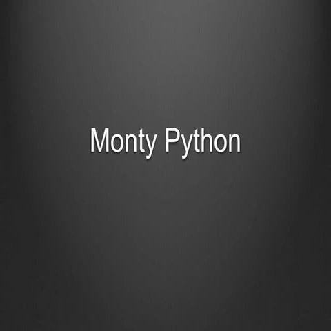 Monty python | PPTX