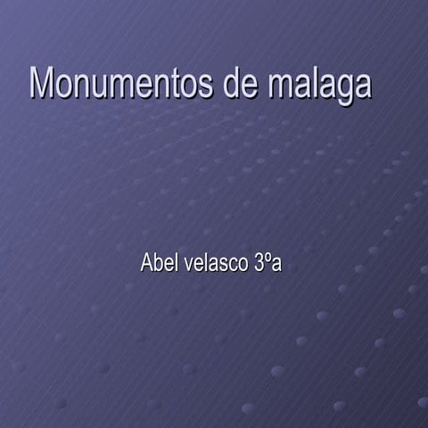 monumentos de malaga