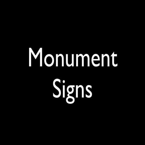 Monuments Signs