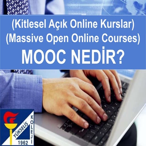 MOOC NEDİR? | PPTX