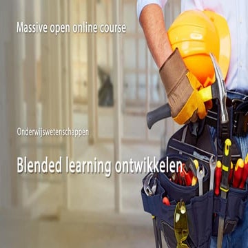 Leeractiviteiten ontwerpen (Mooc blended learning ontwikkelen week 6)