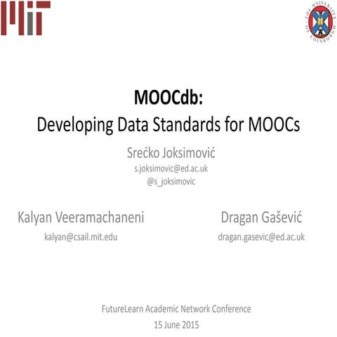 MOOCdb: Developing Data Standards for MOOCs