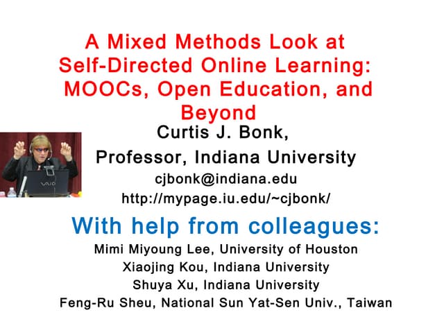 A Mixed Methods Look at Self-Directed Online Learning: MOOCs, Open Educatio...