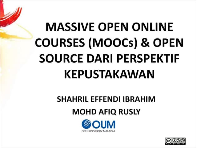 Massive Open Online Courses (MOOCs) & Open Source dari Perspektif Kepustakawanan
