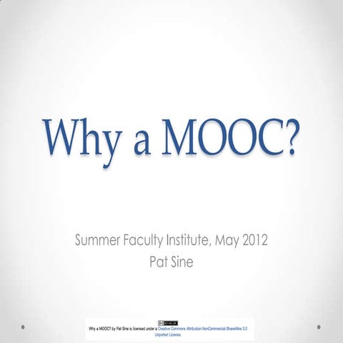 Why a MOOC?