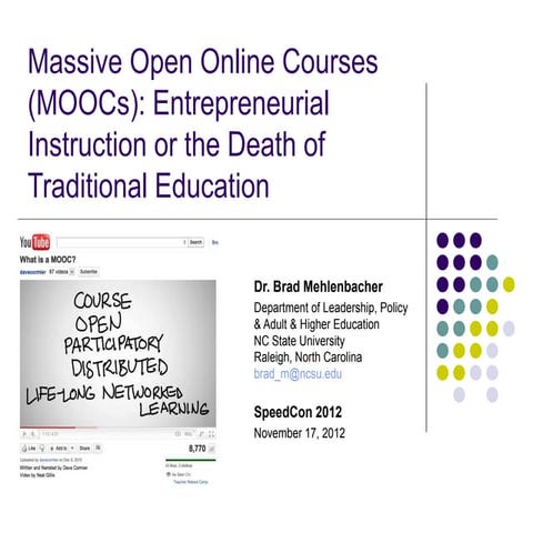 Massive Open Online Courses (MOOCs): Entrepreneurial Instruction or the Death...