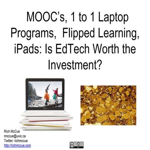 MOOCs, 1 to 1 Laptop Programs, Flipped Classrooms & iPad Programs - is Educat...
