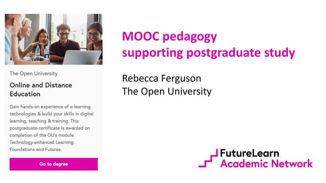 MOOC pedagogy supporting postgraduate study