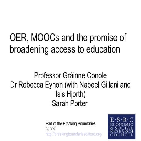 Openness in Open Educational Resources and MOOCs: fact or fiction? 