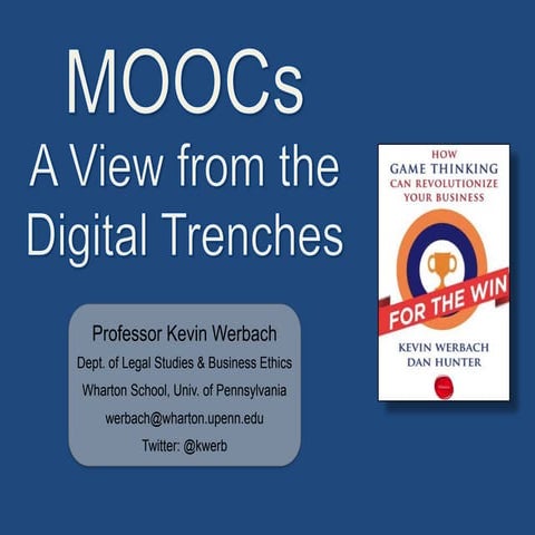 MOOCs: A View from the Digital Trenches