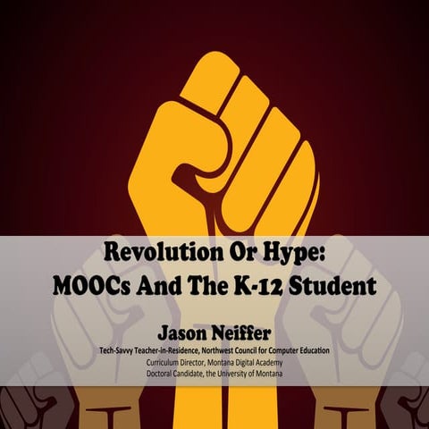 Revolution Or Hype MOOCs And The K-12 Student