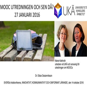 Mooc utredningen och sen ossiannilsson sverd2016
