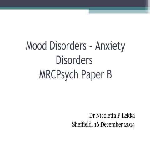 Mood and Anxiety Disorders