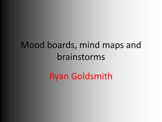 Mood boards, brain storms and mind maps savannah | ODP