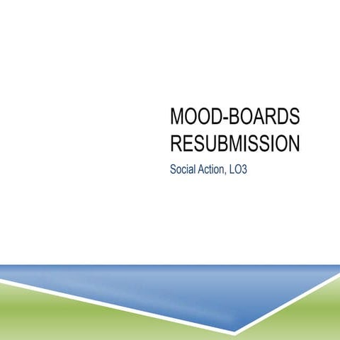 Moodboards resubmission