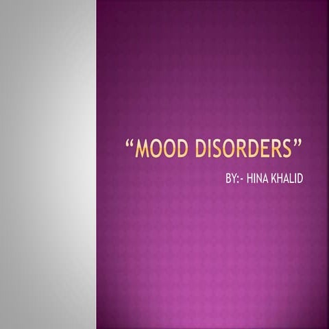 Mood disorders 