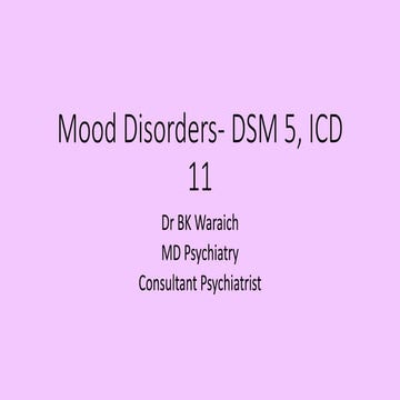 Mood disorders DSM 5 and ICD 11 