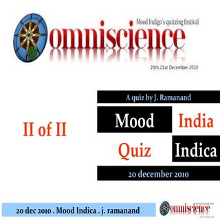 Mood Indigo India Quiz Finals - II