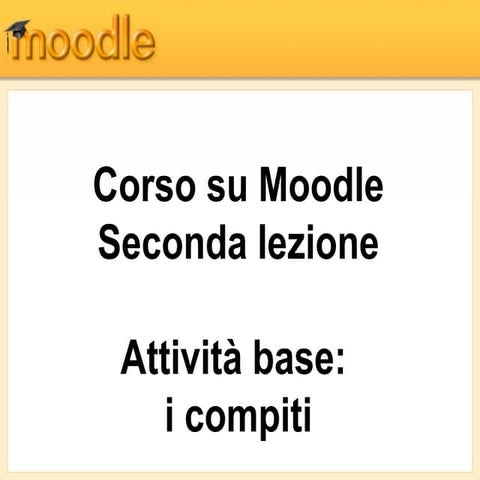 Moodle: i compiti (homework)